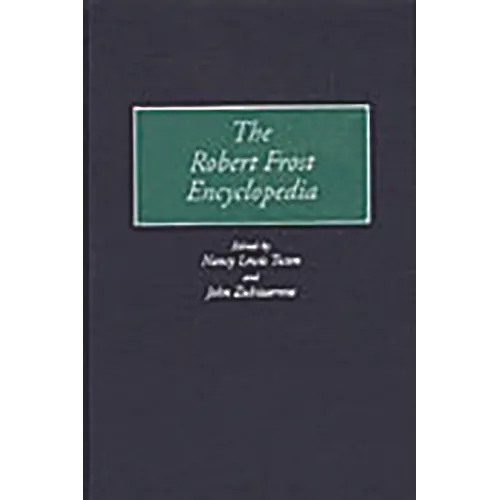 The Robert Frost Encyclopedia