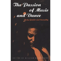 The Passion of Music and Dance: Body, Gender and Sexuality