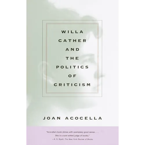 Willa Cather and the Politics of Criticism