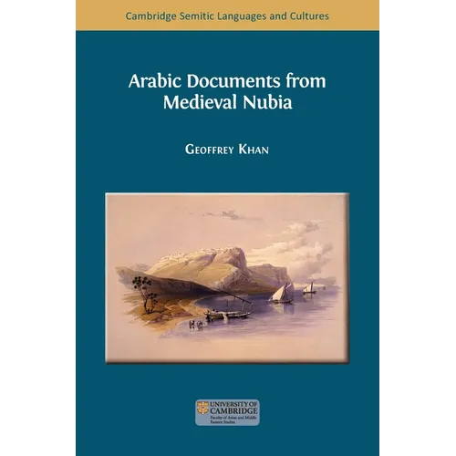 Arabic Documents from Medieval Nubia