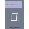 A Sinner's Sermons
