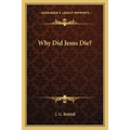 Why Did Jesus Die?