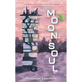 Moon Soul: A Cozy Science Fantasy Novella
