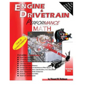 Engine & Drivetrain Performance Math (Volume One)
