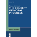 The Concept of Moral Progress