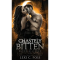Chastely Bitten