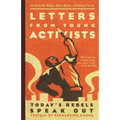 Letters from Young Activists: Today's Rebels Speak Out