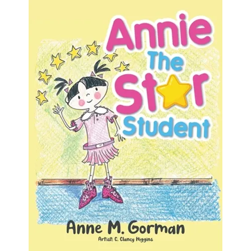 Annie the Star Student