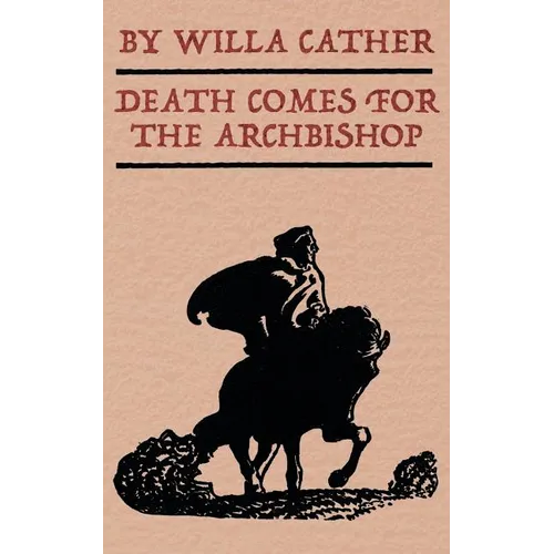 Death Comes for the Archbishop