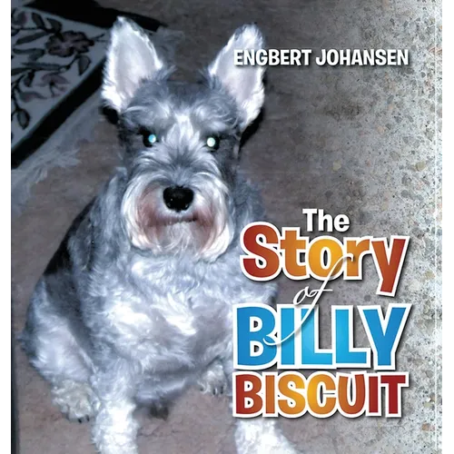 The Story of Billy Biscuit