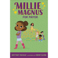 Millie Magnus for Mayor