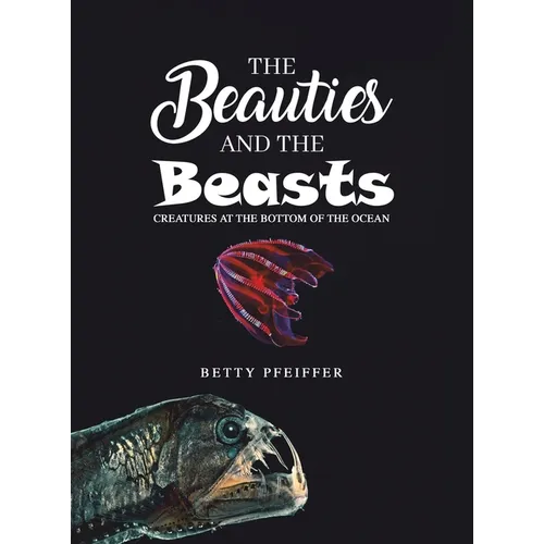 The Beauties and The Beasts