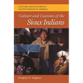 Culture and Customs of the Sioux Indians