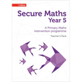 Secure Year 5 Maths Teacher's Pack: A Primary Maths intervention programme