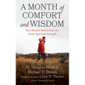 A Month of Comfort and Wisdom: Five-Minute Meditations for Fresh Spiritual Strength