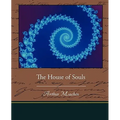 The House of Souls