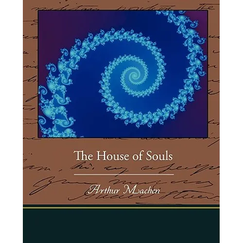 The House of Souls