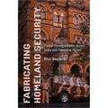Fabricating Homeland Security: Police Entanglements Across India and Palestine/Israel
