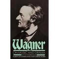 Wagner on Music and Drama