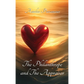 The Philanthrope and the Appraiser