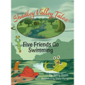 Shadley Valley Tales: Five friends go swimming