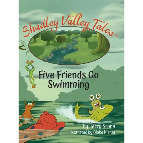 Shadley Valley Tales: Five friends go swimming