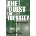 The Quest for Identity: From Minority Groups to Generation Xers