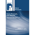 God, Pharaoh, and Moses