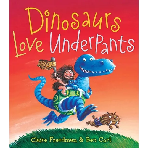 Dinosaurs Love Underpants