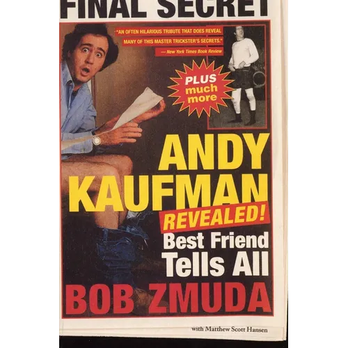 Andy Kaufman Revealed!: Best Friend Tell All
