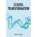 School Transformation