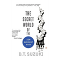 The Secret World of the Zen Buddhist Monk