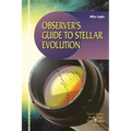 Observer's Guide to Stellar Evolution: The Birth, Life and Death of Stars