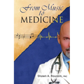 From Music to Medicine