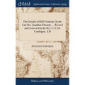 The Eternity of Hell Torments, by the Late Rev. Jonathan Edwards, ... Revised and Corrected by the Rev. C. E. De Coetlogon, A.M