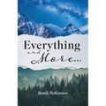 Everything and More.....