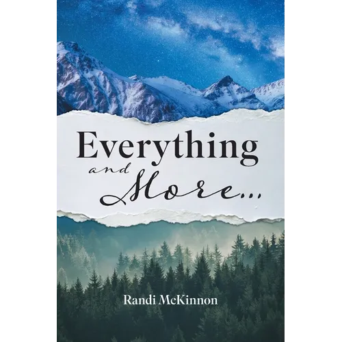 Everything and More.....