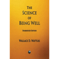 The Science of Being Well