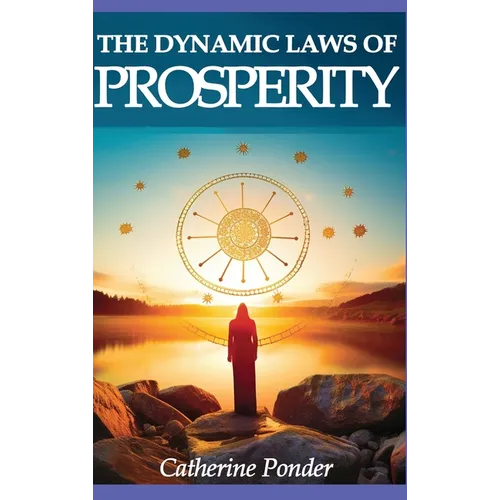 The Dynamic Laws of Prosperity