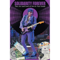 Solidarity Forever: The Art and Soul of Stevie Van Zandt