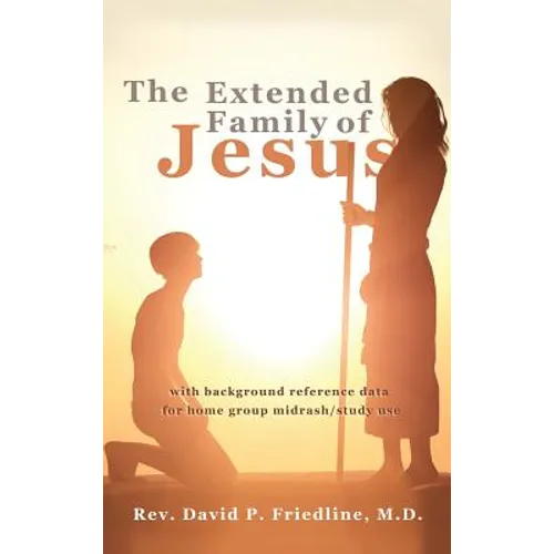 The Extended Family of Jesus