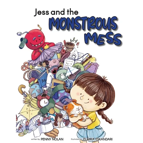 Jess and the Monstrous Mess