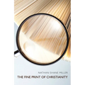 The Fine Print of Christianity