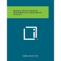 Marine Design Manual For Fiberglass Reinforced Plastics