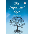 The Impersonal Life