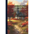 Hymns Of The Reformation