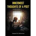 Innermost Thoughts of a Poet