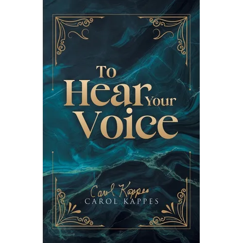 To Hear Your Voice