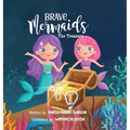 Brave Mermaids: The Treasure