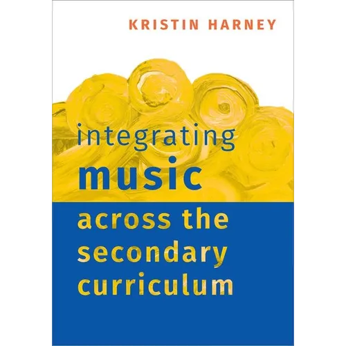 Integrating Music Across the Secondary Curriculum